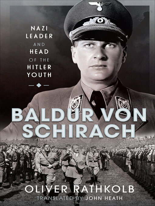 Title details for Baldur von Schirach by Oliver Rathkolb - Available